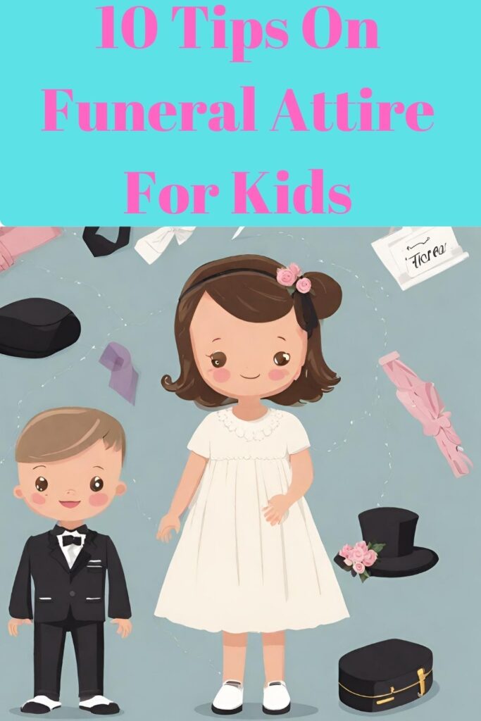 What should a Toddler Wear to a Funeral? 10 Tips For Attire